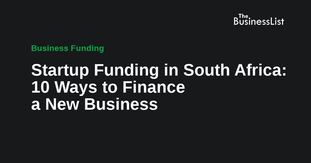 Startup funding options for South African entrepreneurs